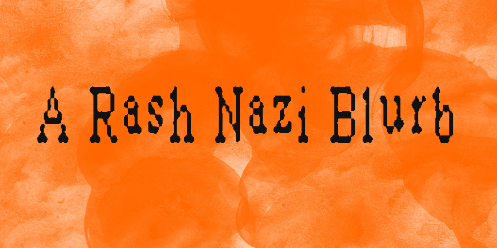 A Rash Nazi Blurb illustration 1
