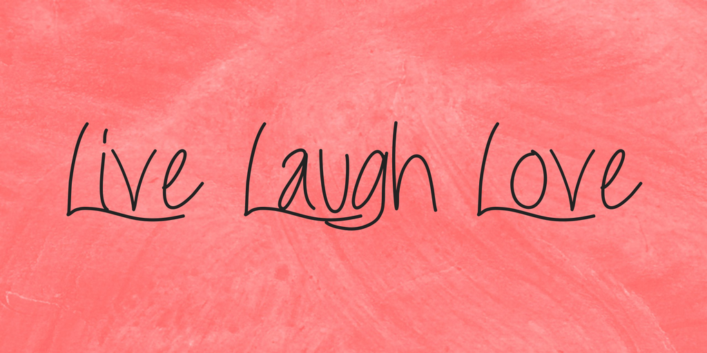 Live Laugh Love illustration 6