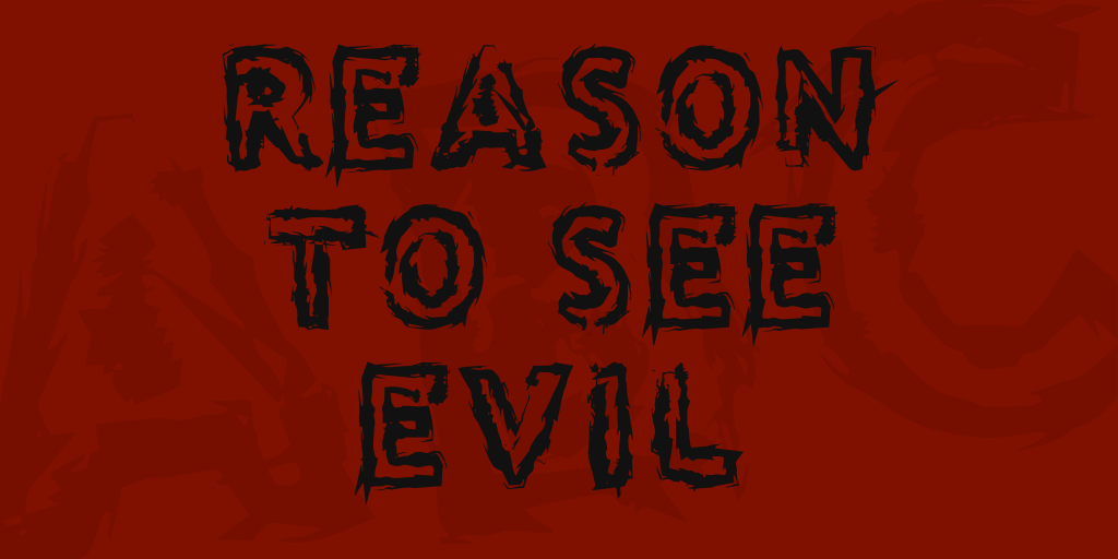 Reason to see Evil illustration 1