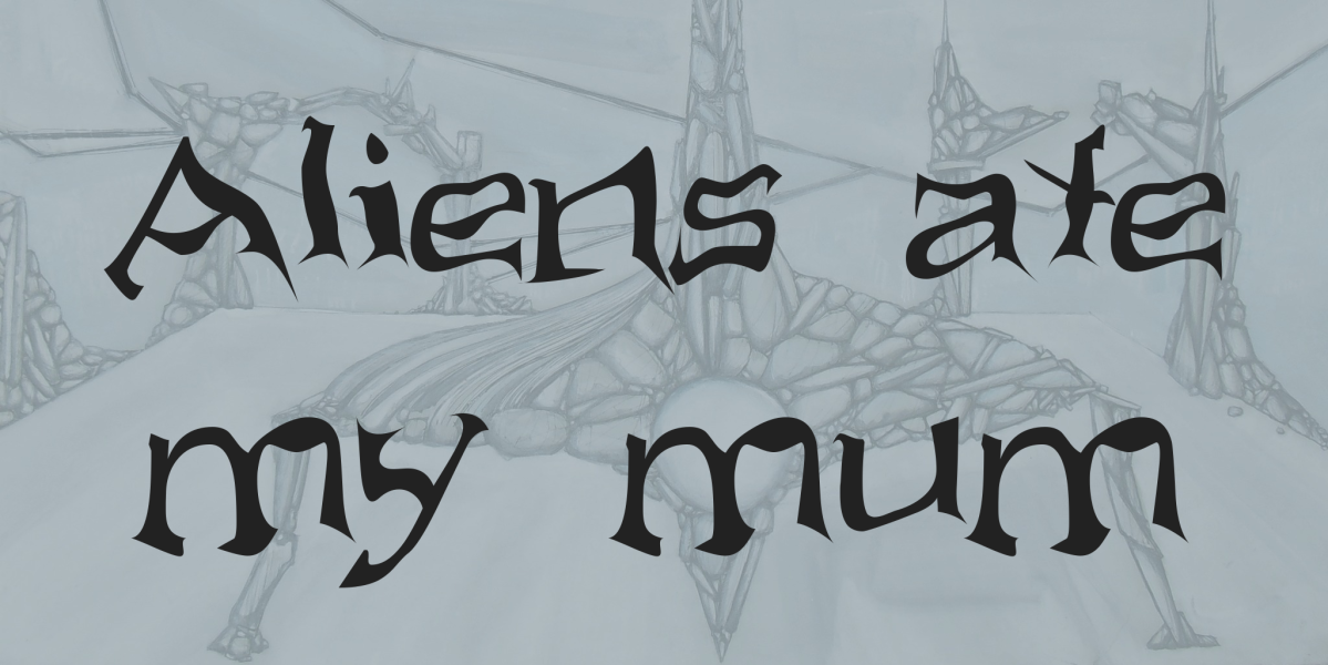 Aliens ate my mum Font · 1001 Fonts