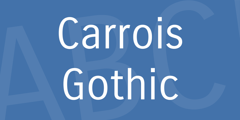 Carrois Gothic illustration 1