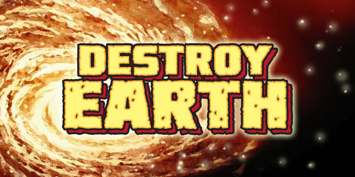 Destroy Earth illustration 1