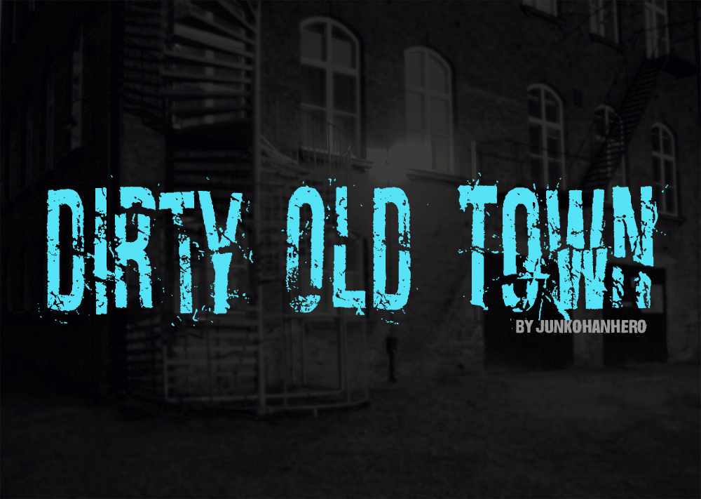 Dirty Old Town illustration 1