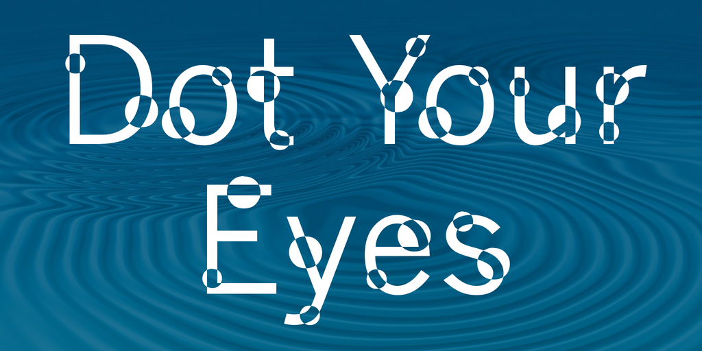 Dot Your Eyes illustration 3