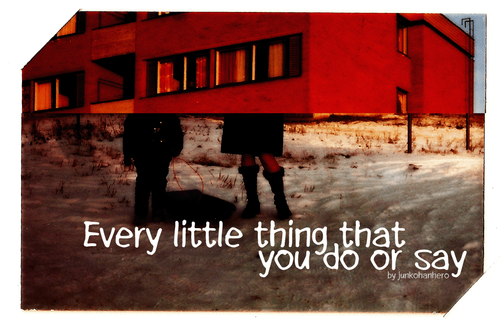 Every little thing that you do illustration 1