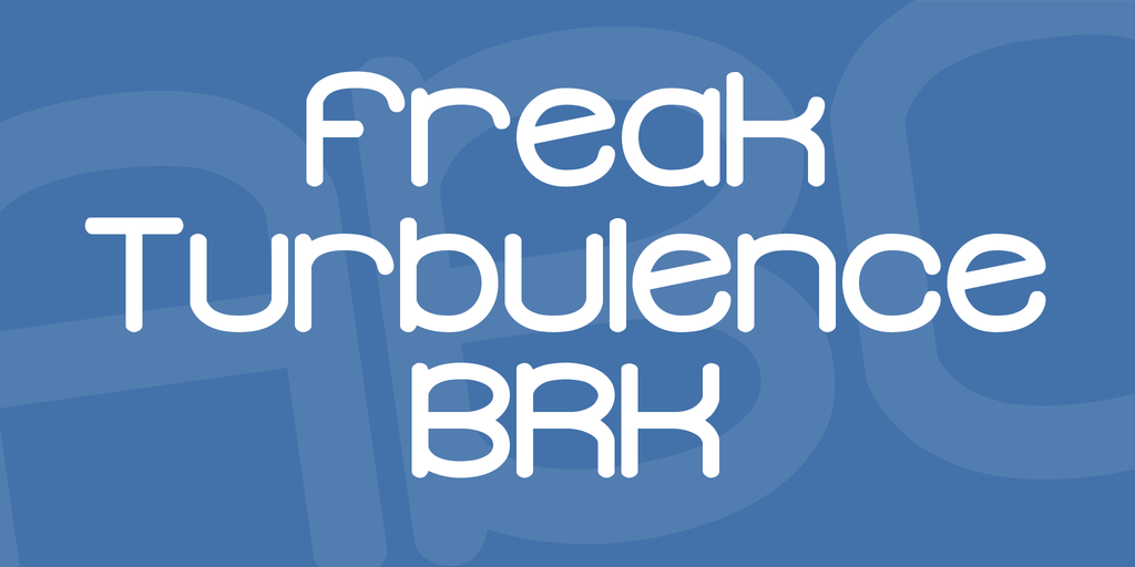 Freak Turbulence BRK illustration 1
