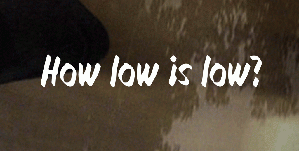 How low is low? illustration 1