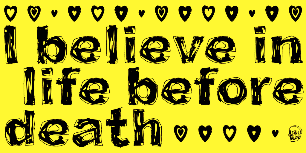 I believe in life before death illustration 2