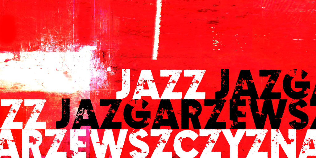 Jazz Jazgarzewszczyzna illustration 2