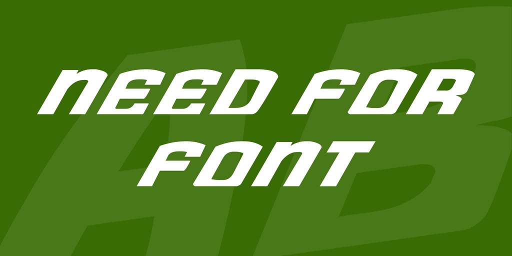 Need for Font illustration 2