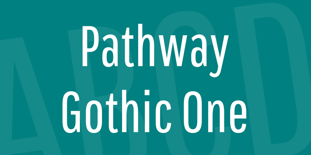 Pathway Gothic One illustration 4