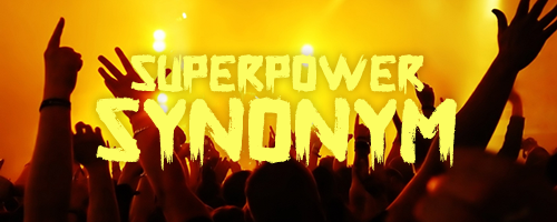 Superpower Synonym illustration 1