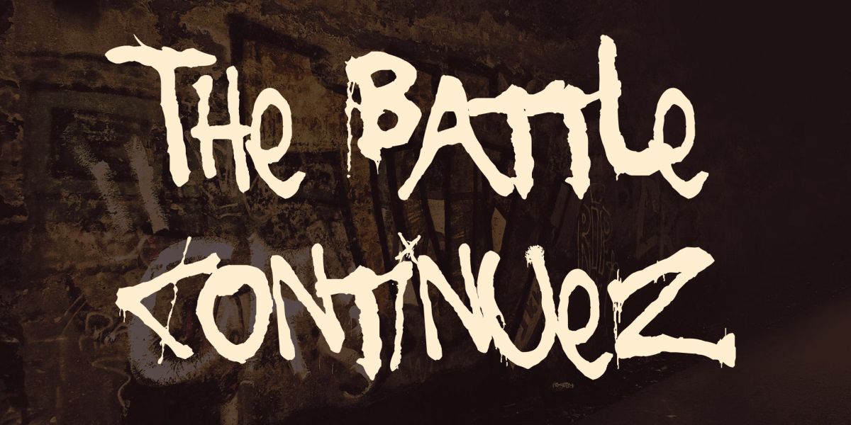 The Battle Continuez by Chris Hansen — Free Font Download | NoBadFonts