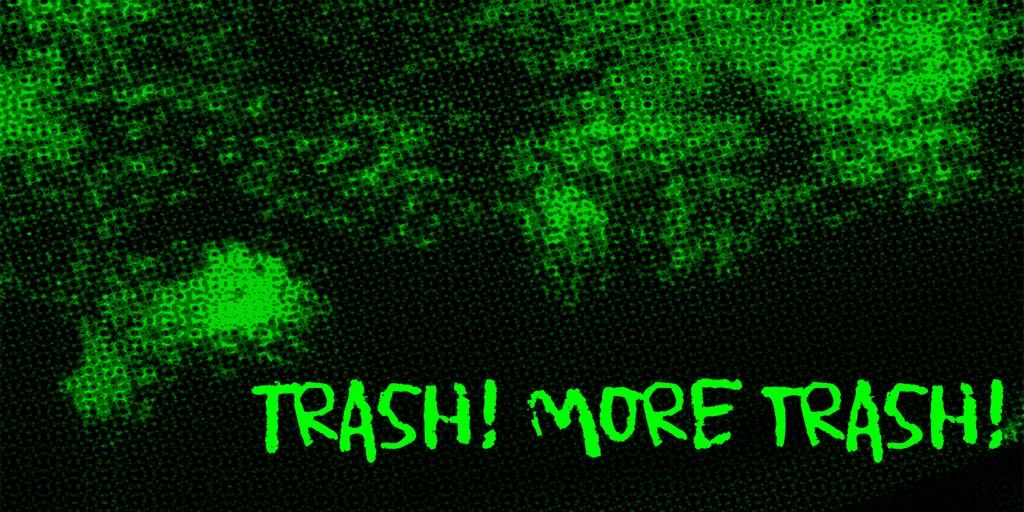 Trash! More trash! illustration 2