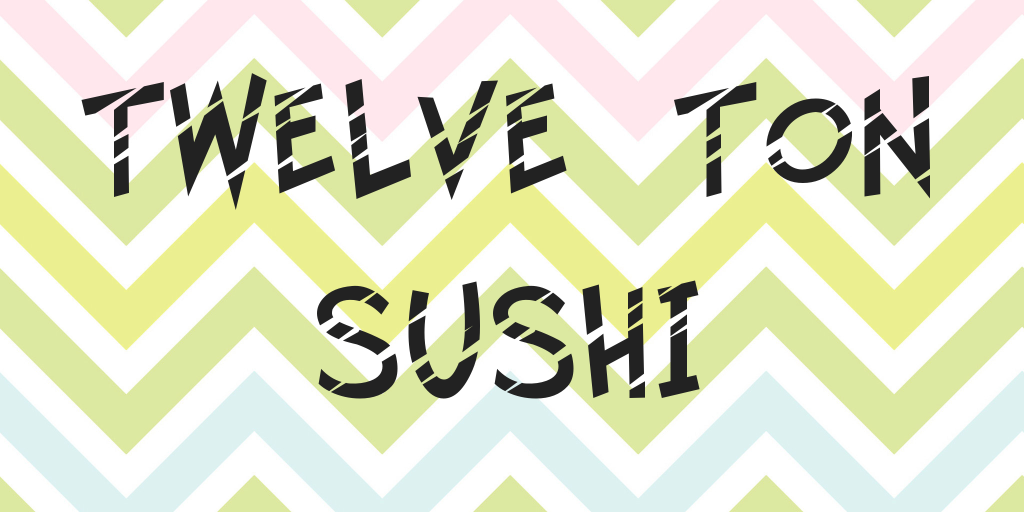 Twelve Ton Sushi illustration 1